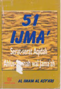 Image of 51 Ijma' Serat-serat Aqidah Ahlus Sunnah Wal Jama'ah