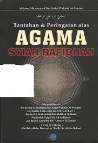 Image of Bantahan dan Peringatan atas Agama Syiah Rafidhah