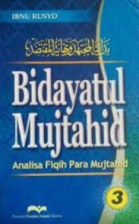 Image of Bidayatul Mujtahid: Analisa Fiqih Para Mujtahid Jilid 3