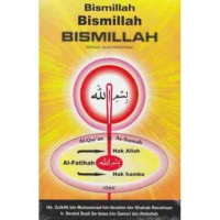 Image of Bismillah Bismillah Bismillah: Menuju Jalan Kebenaran
