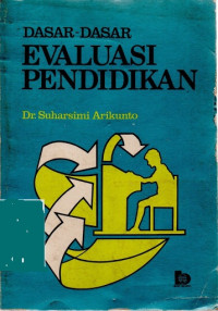 Image of Dasar-dasar Evaluasi Pendidikan