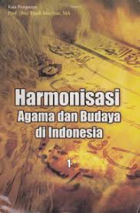 Image of Harmonisasi Agama dan Budaya di Indonesia Jilid 1