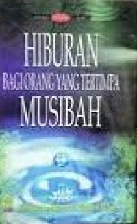Image of HIBURAN BAGI ORANG YANG TERTIMPA MUSIBAH