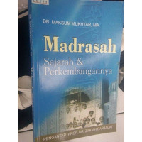 Image of Madrasah: Sejarah & Perkembangannya