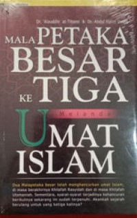 Image of Mala Petaka Besar Ke Tiga Melanda Ummat Islam