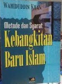 Image of METODE DAN SYARAT KEBANGKITAN BARU ISLAM