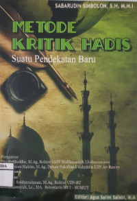 Image of METODE KRITIK HADIS SUATU PENDEKATAN BARU