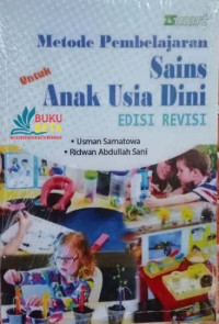 Image of Metode Pembelajaran Sains Untuk Anak Usia Dini Edisi Revisi