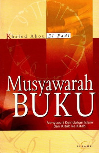 Image of Musyawarah Buku Menyususri Keindahan Islam Dari Kitab ke Kitab