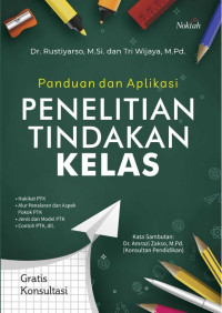 Image of Panduan dan Aplikasi Penelitian Tindakan Kelas