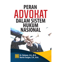 Image of Peran Advokat Dalam Sistem Hukum Nasional
