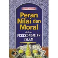 Image of Peran Nilai dan Moral dalam Perekonomian Islam