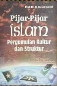 Image of Pijar-pijar Islam Pergumulan Kultur dan Struktur