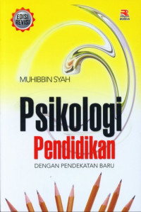 Image of Psikologi Pendidikan Dengan Pendekatan Baru