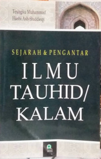 Image of Sejarah dan Pengantar Ilmu Tauhid / Kalam