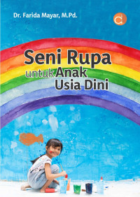 Image of Seni Rupa untuk Anak Usia Dini
