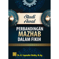 Image of Studi Awal Perbandingan Mazhab Dalam Fikih