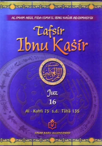 Image of TAFSIR IBNU KASIR JUZ 16: Al-Kahfi 75 s.d Taha 135
