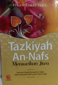 Image of TAZKIYAH AN-NAFS:MENSUCIKAN JIWA