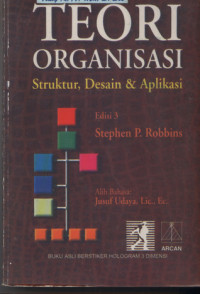 Image of TEORI ORGANISASI STRUKTUR, DESAIN & APLIKASI