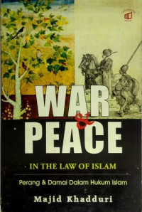 Image of WAR & PEACE IN THE LAW OF ISLAM: Terang & Damai dalam Hukum Islam
